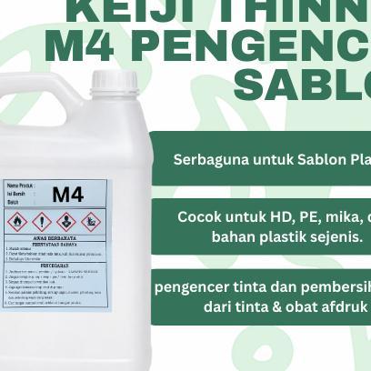 [Thinner Sablon Plastik] Keiji Thinner M4 - 1 Dan 4 Liter | Jual Thinner Berkualitas Tangerang | Sab
