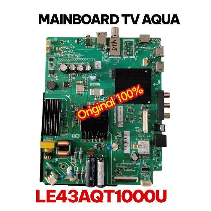 MB - MAINBOARD - TV AQUA LE43AQT1000U -  43AQT1000 NEW ORIGINAL