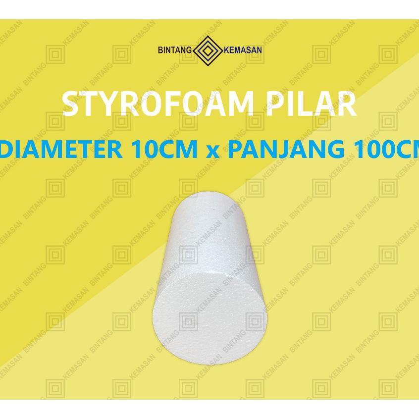 Styrofoam Pilar/Bulat/Tabung Diameter 10Cm/Styrofoam Dekorasi/Pilar Gabus