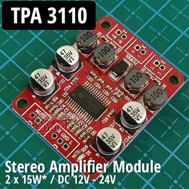 MODUL TPA3110 POWER AMPLIFIER 2X15W STEREO HW-644 TPA 3110 CLASS D
