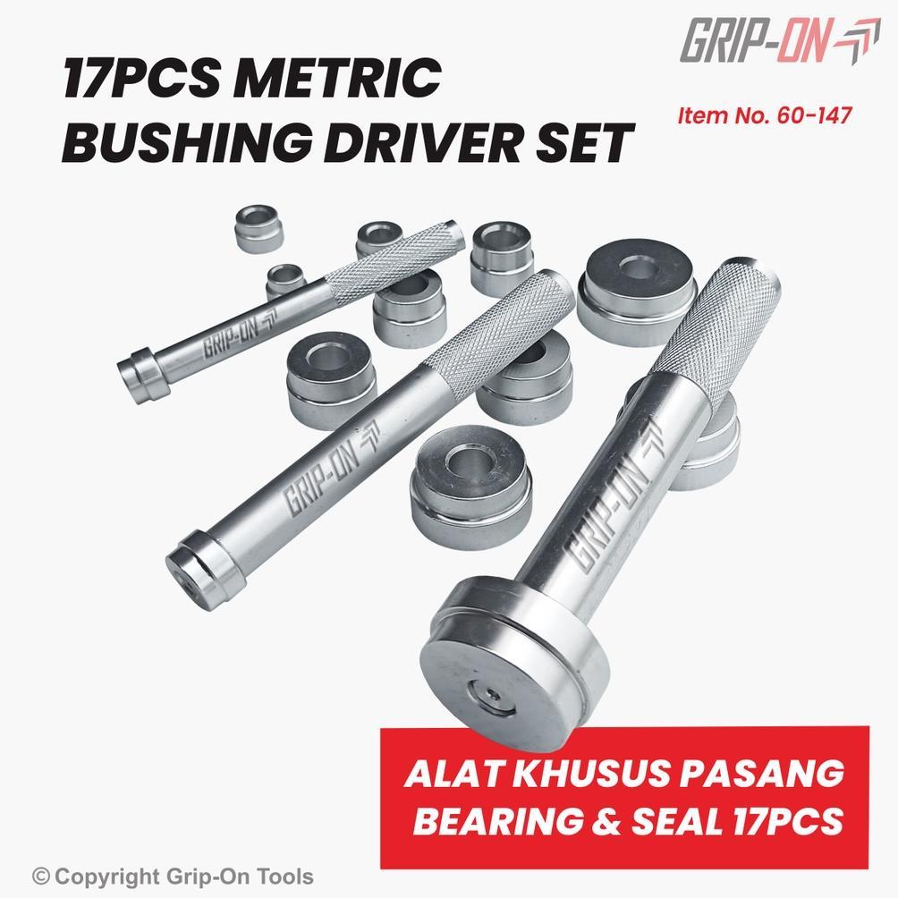 Grip-On Metric Bushing Driver Set 17-Pc Lepas Pasang Bushing Seal Driver 17 Pcs 60-147