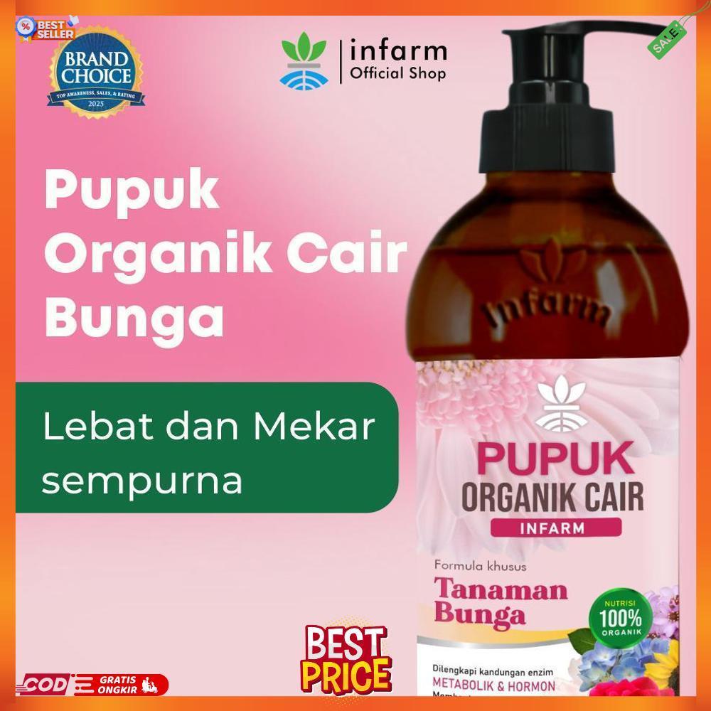 INFARM - Pupuk Organik Cair Tanaman Bunga 500 ml, POC Pelebat Bunga Pupuk Bunga Lebat CD Infarm