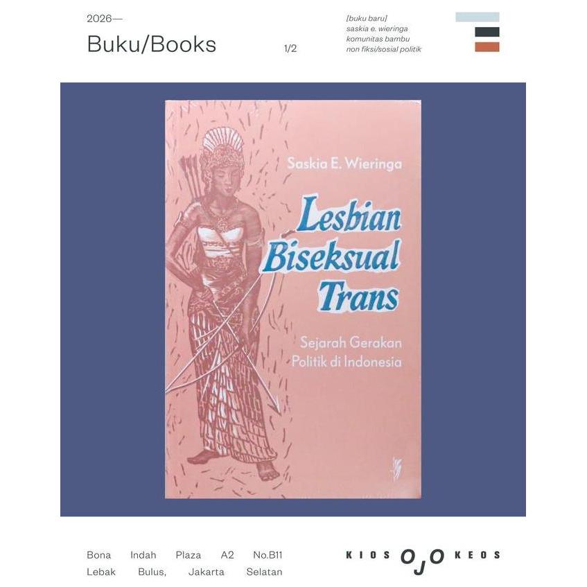 PREMIUM / Buku Lesbian Biseksual Trans: Sejarah Gerakan Politik di Indonesia - Saskia E. Wieringa