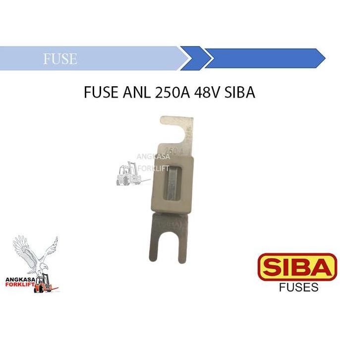 Fuse Siba 250A Forklift Raymond Toyota DC 48V Fuse