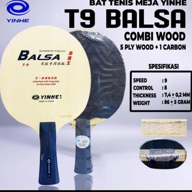 NEW Kayu Bat Tenis Meja Pingpong Yinhe T9 Balsa Carbon