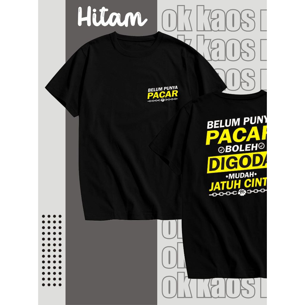 KAOS BELUM PUNYA PACAR