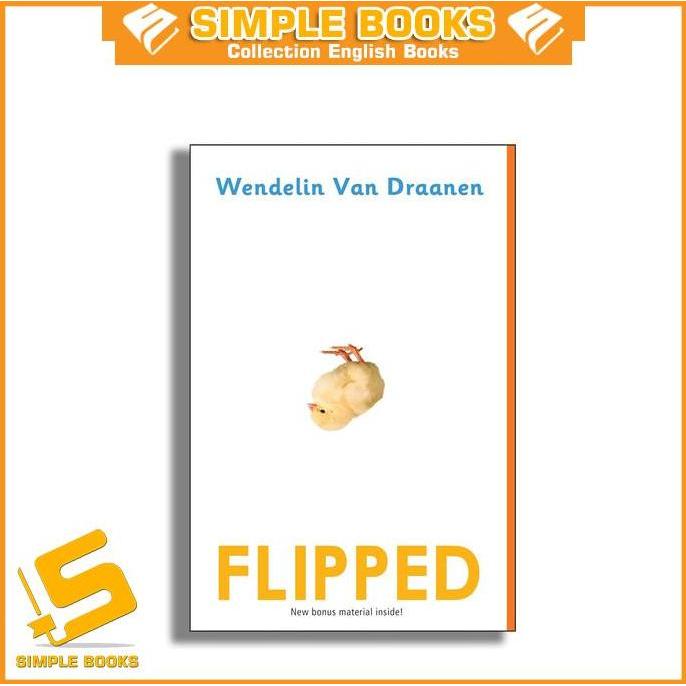 Flipped : Novel by wendelin van draanen (English/Indonesia)