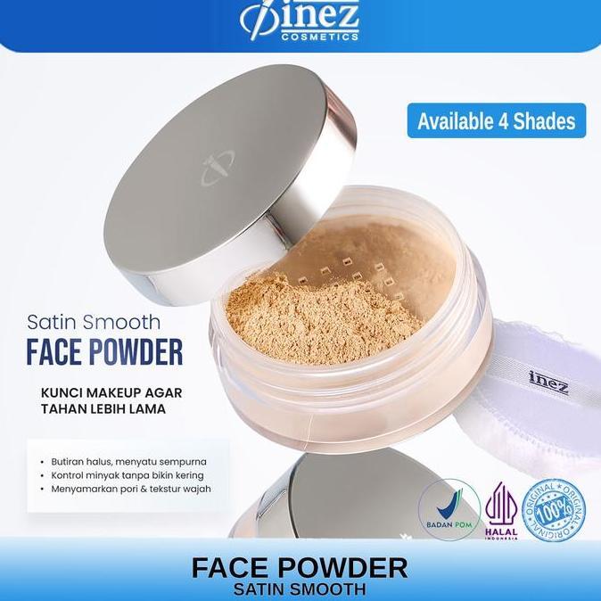 INEZ Bedak Tabur Satin Smooth Face Powder Inez Cosmetics Wajah Lightening Loose Powder Kosmetik