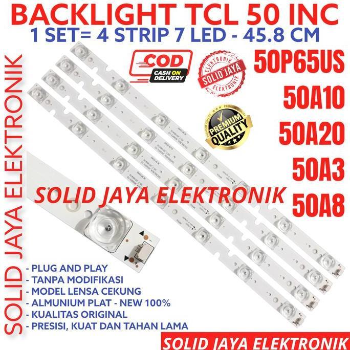BACKLIGHT TV LED TCL 50 INC 50A20 50A3 50A8 50A LAMPU BL 7K 7 50INC IN TERBAIK