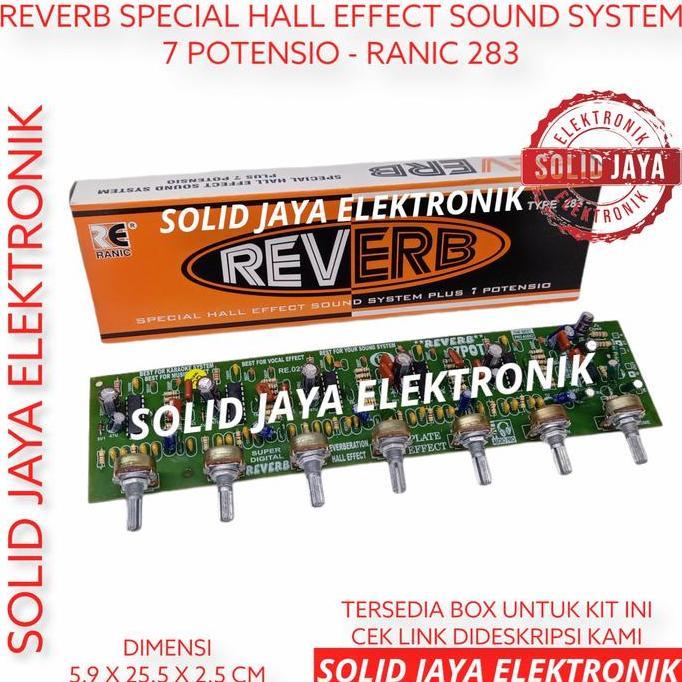 KIT REVERB 7 POTENSIO SPECIAL HALL EFFECT EFEK SOUND ECHO RANIC 283 ASLI