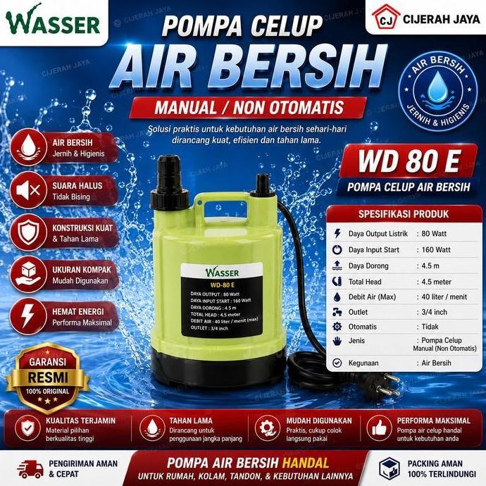 Pompa Air Celup Wasser WD-80E - Pompa Air Bersih untuk Kolam dan Taman