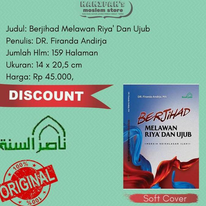 Buku Berjihad Melawan Riya Dan Ujub Nashirus Sunnah Firanda Andirja