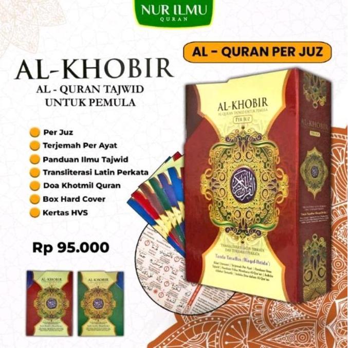 Promo AlqurAn Perjuz Al Khobir Terjemah Perkata Latin Al-Khobir Spesifikasi : Ukuran : A5 (15X21) Cm