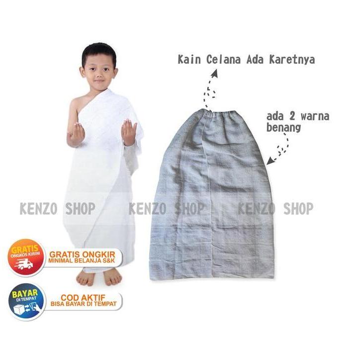 KAIN IHRAM ANAK TK SD IHRAM INSTAN GRADE B ADA DUA WARNA BENANG IHRAM SD