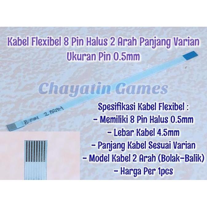 8 Pin Halus 2 Arah Panjang Varian Ukuran Pin 0.5mm