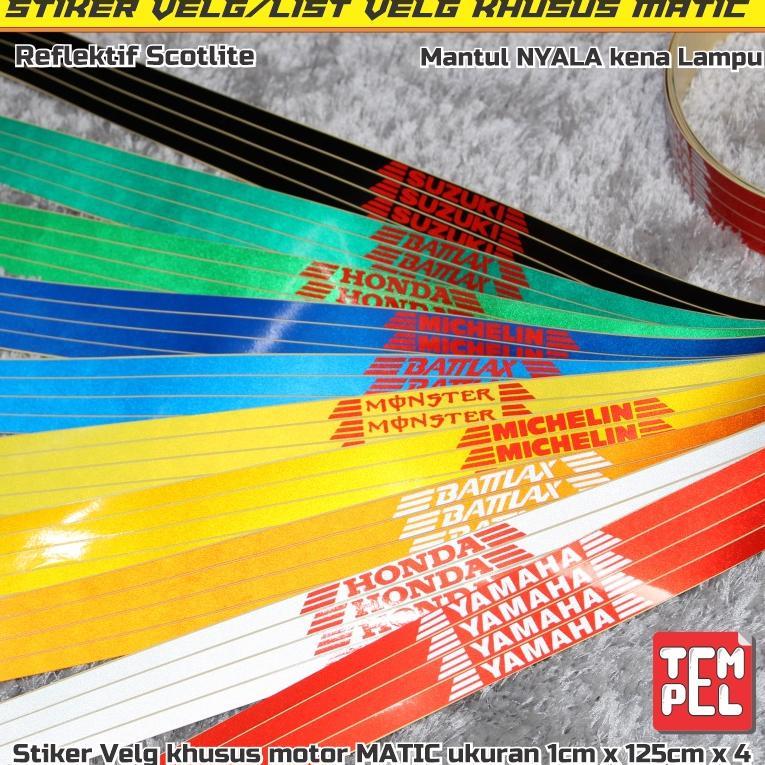 STIKER VELG/LIST VELG khusus MOTOR MATIC Reflektif/Nyala Kena Lampu