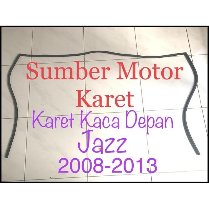 GRATIS ONGKIR ORISINIL KARET KACA DEPAN MOBIL HONDA JAZZ THN 2008 -2013 