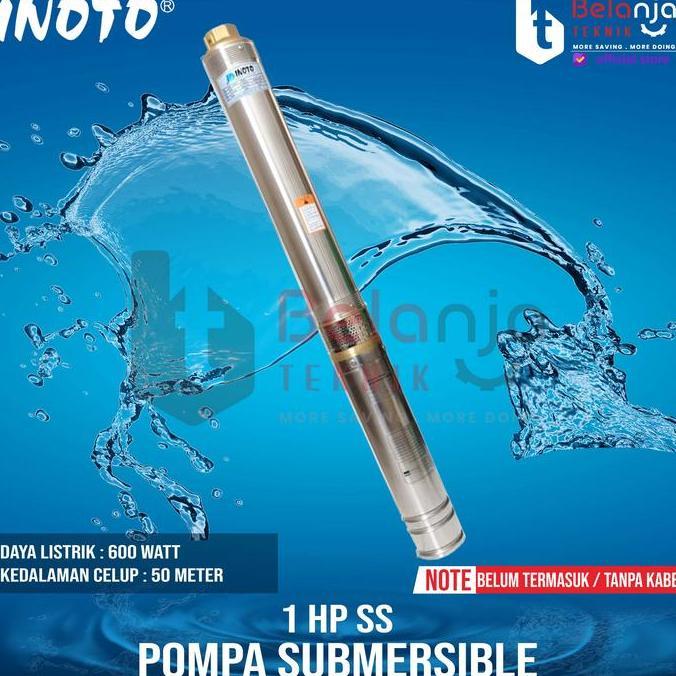 Pompa Air Satelit - Submersible Inoto 1 Hp Ss