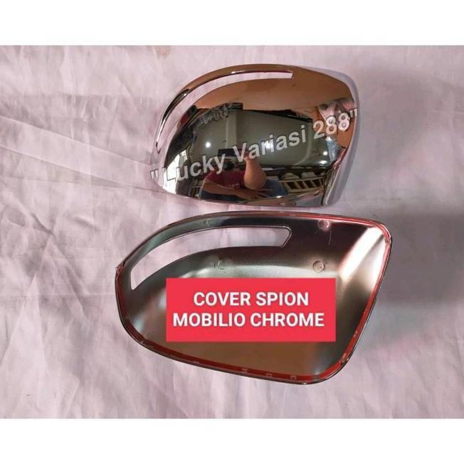 Cover Spion / Chrome 2014 Tutup Mobilio - 2017 Aksesoris