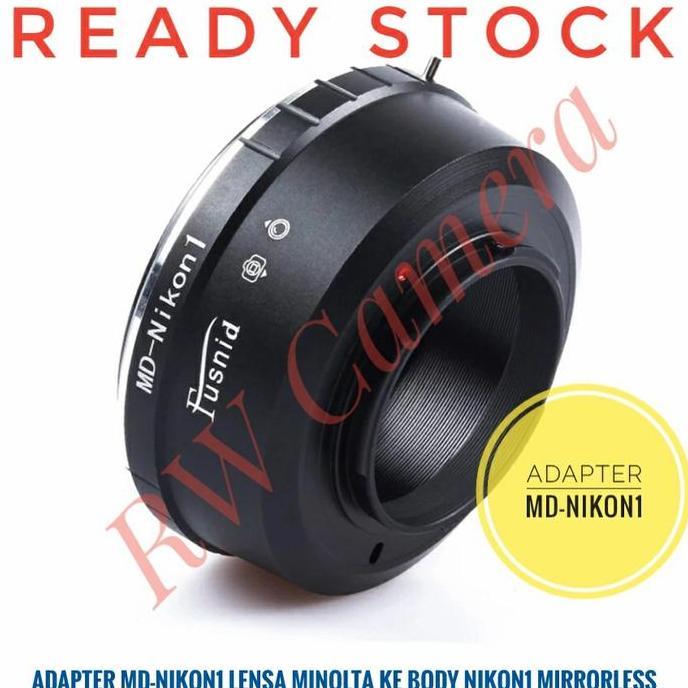 Adapter MD-Nikon1 N1 Lensa MINOLTA Ke Body Nikon Mirrorless J1 J3 J5