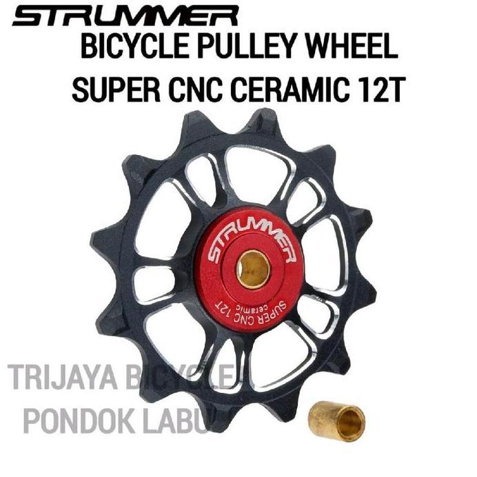 Strummer Bicycle Pulley Wheel SUPER CNC 12T CERAMIC STRUMMER Hitam Satuan - Pulley Strummer 12 T Cer