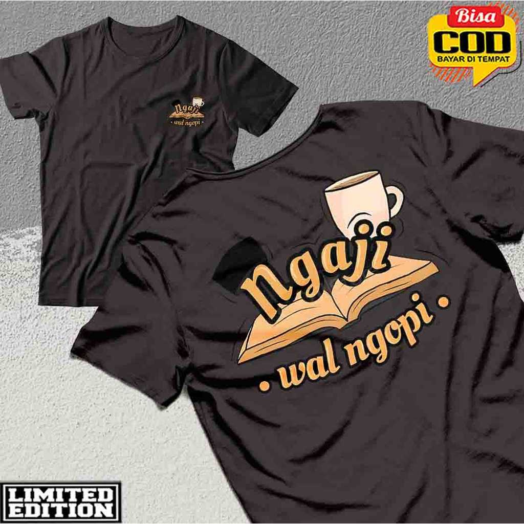 kaos ngopi wal ngopi, Kaos baju santri ngopi, Koas santri ngobong ngopi, Bisa COD Gratis Ongkir