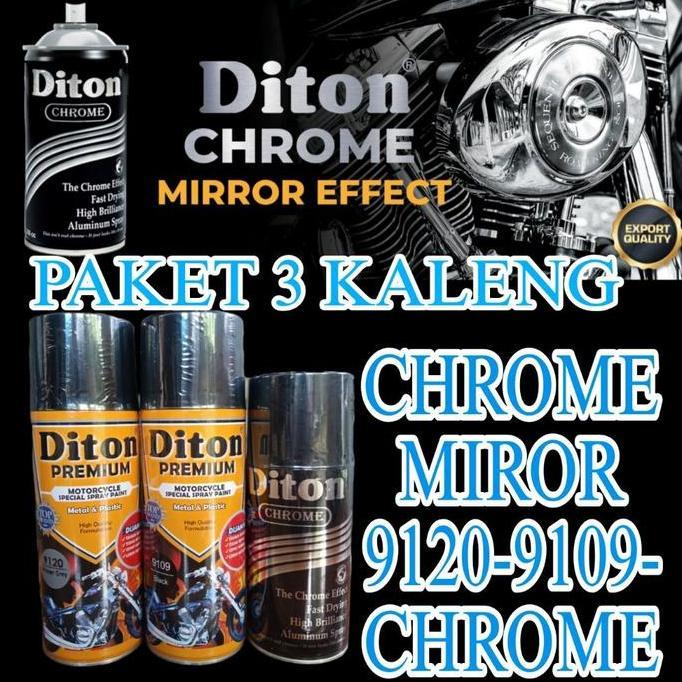 PAKET 3 KALENG LENGKAP CHROME MIROR pilok pilox diton premium x diton chrome paket chrome black chro