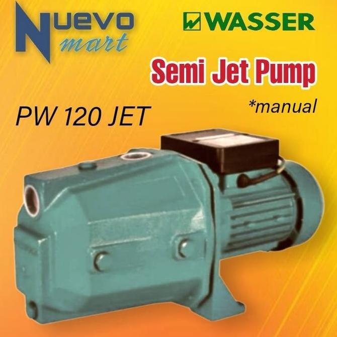 TERMURAH - WASSER Semi Jet Pump Pompa Air Sumur Dangkal PW 120JET / PW120JET / PW 120 JET