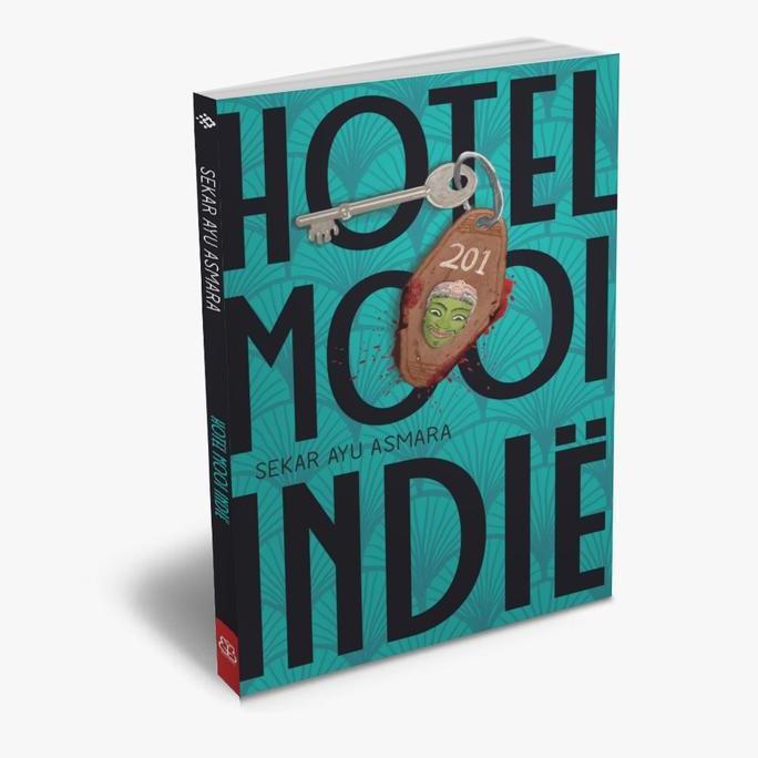 Buku Hotel Mooi Indie - Sekar Ayu Asmara - Novel