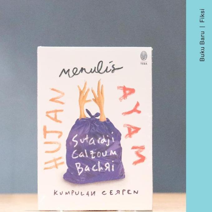 Buku Hujan Menulis Ayam - Sutardji Calzoum Bachri