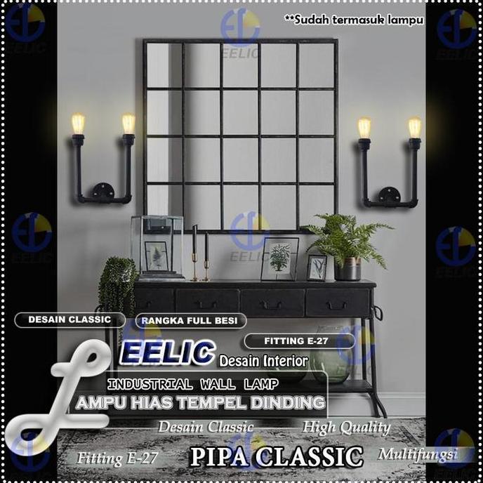 LORASTA EELIC ELC-P009 Lampu hias gantung tempel dinding pipa besi menggunakan fitting e-27 + 2 pcs 