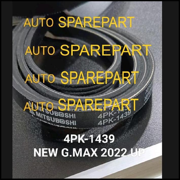 HOT DEAL FAN VAN V BELT TALI KIPAS 4PK1439 NEW GRANMAX GRANDMAX GRAN MAX 2022 UP 4PK-1439 