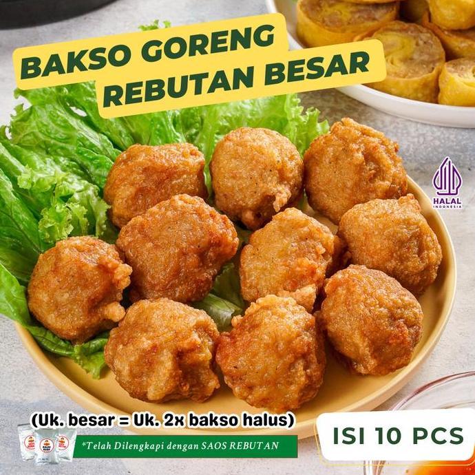 Bakso Goreng Rebutan Jumbo ( Udang+Ayam) Premium Homemade
