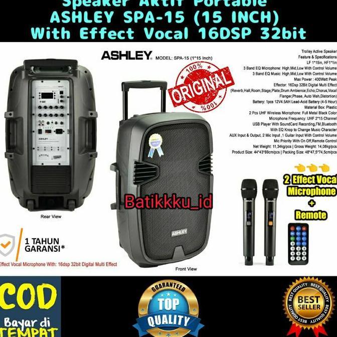 Promo Speaker Aktif Portable Ashley Spa 15 Spa15 Original 15 Inch + 2 Effect Vocal Microphone Cod