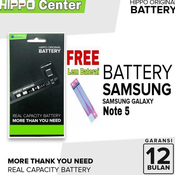 NEW BATERAI HIPPO COMPATIBLE WITH SAMSUNG GALAXY NOTE 5 NOTE5 3000 MAH - N920 ORI