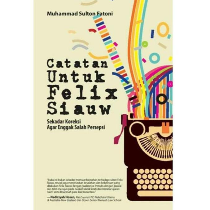 Buku Catatan Untuk Felix Siauw - Buku Agama Islam