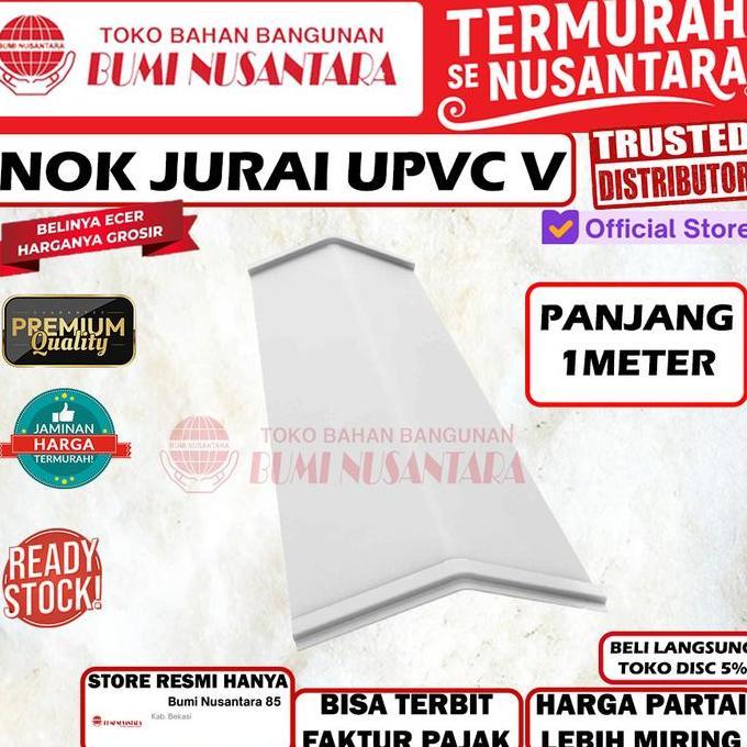 TERLARIS Nok Upvc V Jurai Alderon 1 Meter Karpus Atap Genteng Double Layer Single Layer Bumi Nusanta