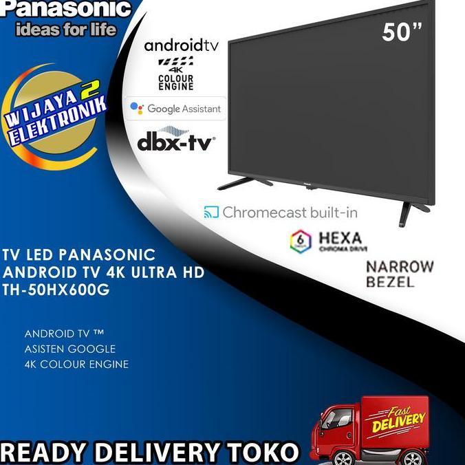 TERLARIS TV LED 50 INCH PANASONIC 50HX600G / PANASONIC 50HX600G