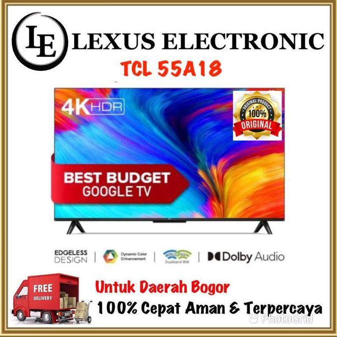 TERLARIS TCL ANDROID TV 55 INCH | 55A18 | A18 | ANDROID 11 | UHD 4K