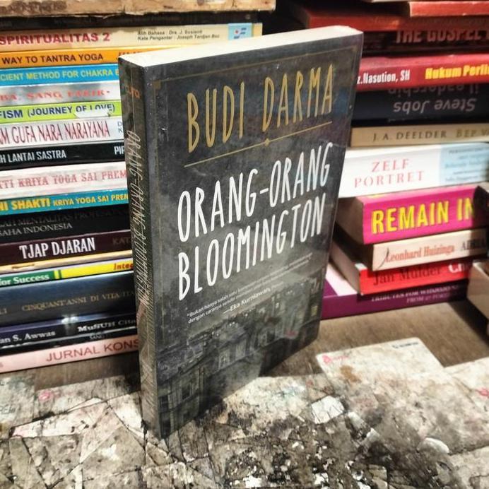 ORANG ORANG BLOOMINGTON by Budi Darma