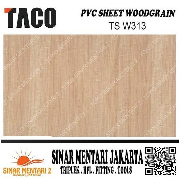 TACO SHEET PVC WOODGRAIN TS W313