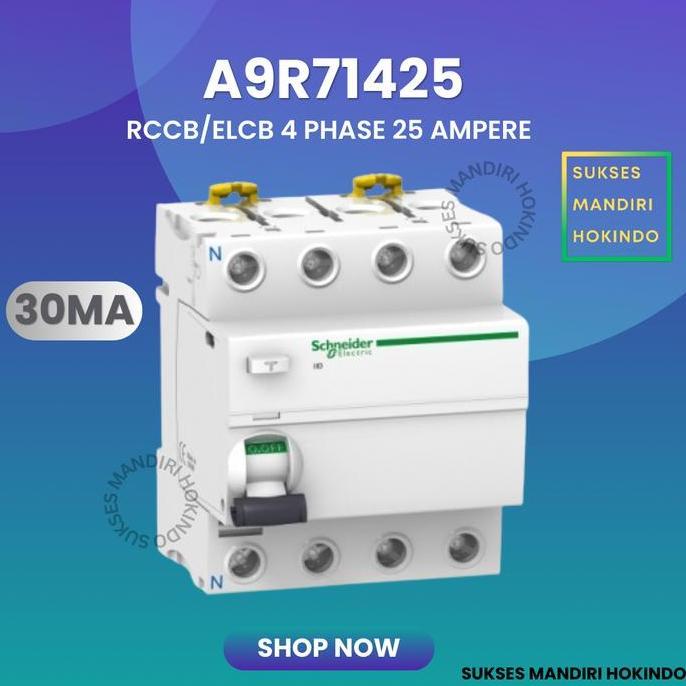 BEBAS ONGKIR - Elcb 4P 25A 4Phase 25Ampere 30mA RCCB ilD Schneider A9R71425 Original