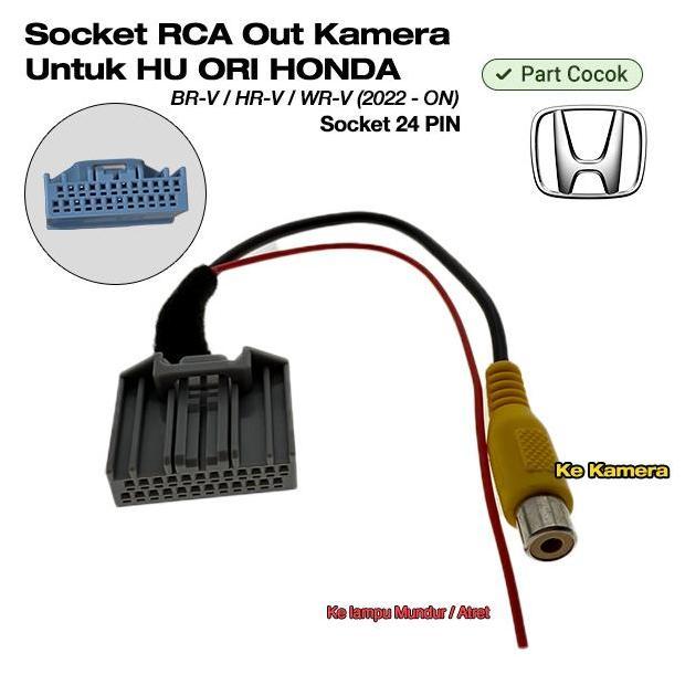 KABEL SOKET SOCKET 24 PIN PNP KAMERA MUNDUR RCA OUT HEADUNIT ORI HONDA BRV/BR-V/HRV/HR-V/WRV/WR-V 20