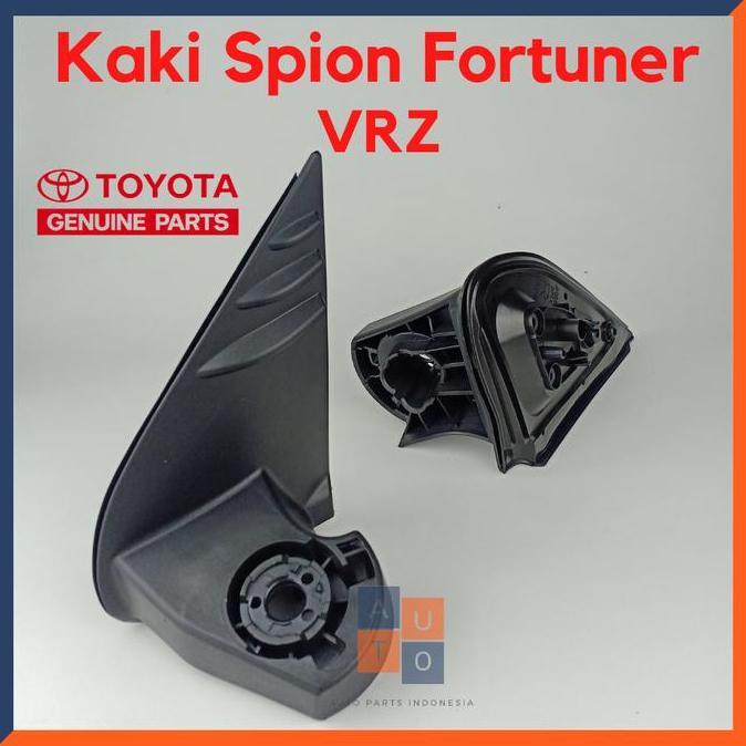 Kaki Spion Fortuner VRZ Orinal/ Dudukan Spion Toyota Fortuner VRZ