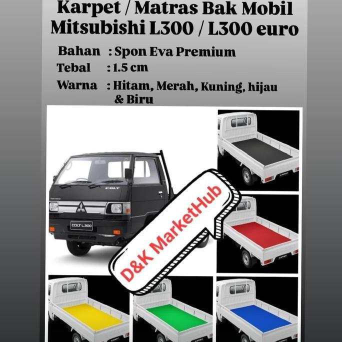 Karpet Bak Mobil Mitsubishi L300 / L300 Euro Tebal  15 Mm Bahan Karet Spon Eva Termurah
