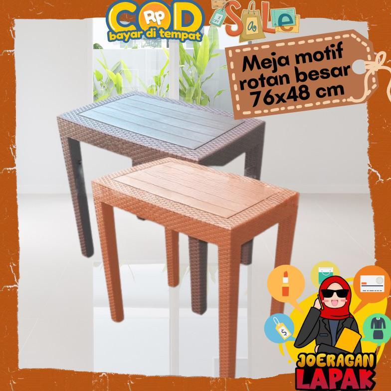 MEJA MOTIF ROTAN - MEJA PLASTIK BESAR KAFE TAMU RESTORAN TERAS TAMAN SUSUN RAKITAN RAKIT TINGGI KOKO