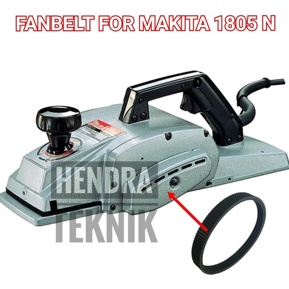 Fanbelt Planer 1805N Tali Kipas Makita Mesin Pasah 1805 N Fan Belt Karet Sabuk Pasrah Fanbel Ketam B