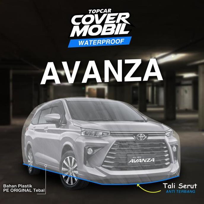 TOPCAR Cover Mobil Avanza Xenia New Transparan Waterproof cover mobil