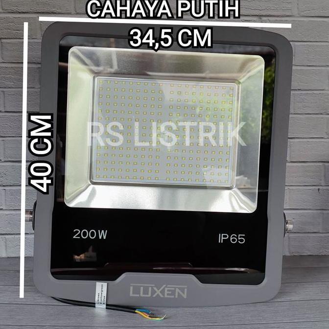 LUXEN LAMPU SOROT LED FLOODLIGHT 200W 200 WATT CAHAYA PUTIH BAGUS