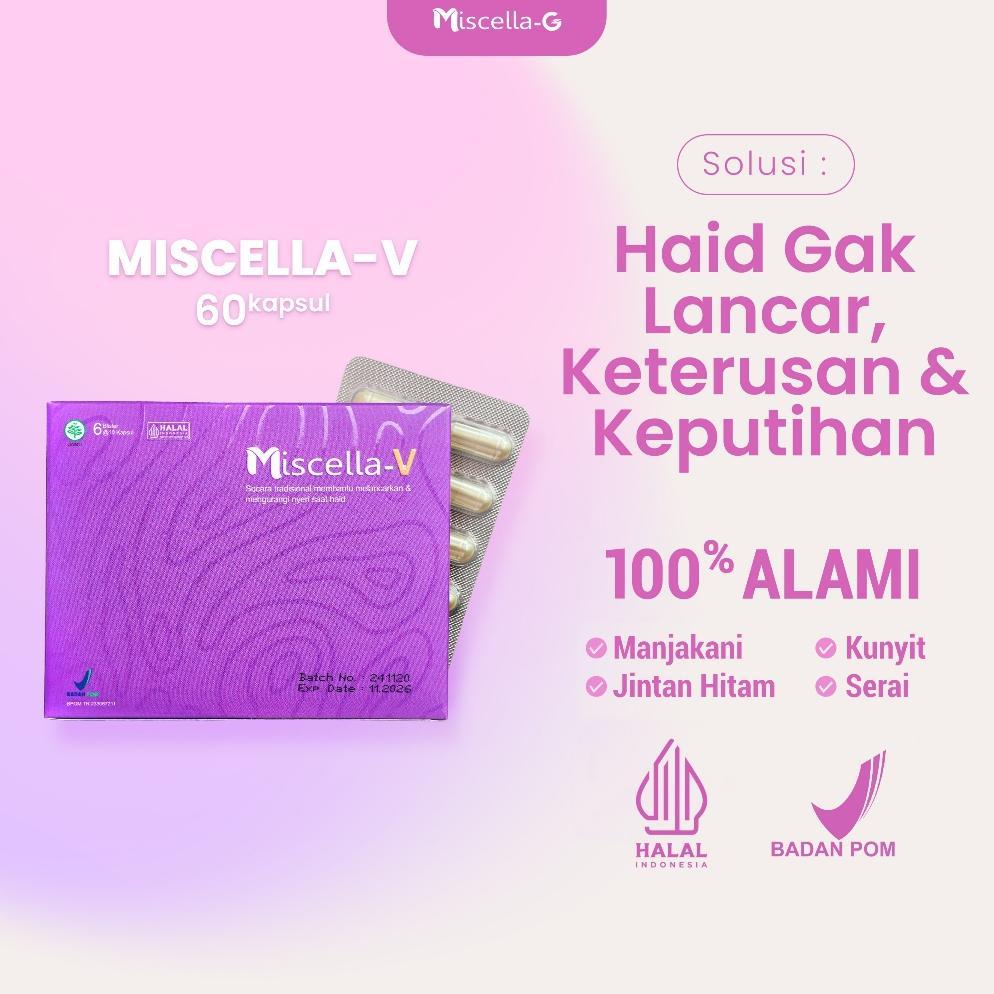 (Terbaru) Miscella-G | Miscella V Obat Telat Datang Bulan Ampuh  - Pereda Nyeri & Pelancar Haid - Ka